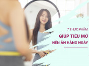 Sức khỏe - Đừng mãi ăn sáng bằng bánh mì, xôi, bún phở, 7 thực phẩm giúp tiêu mỡ này bạn nên ăn hàng ngày