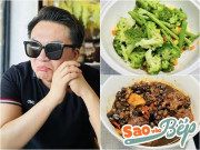 Bếp Eva - MC Đại Nghĩa ăn bữa cơm thanh đạm nhưng "vẫn mập mới đau", bạn bè cho rằng béo là do thứ này!