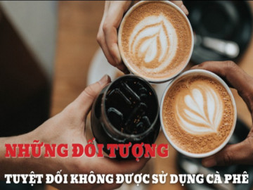 Những người tuyệt đối không nên uống cà phê