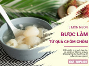 Clip Eva - 5 biến tấu nên thử với chôm chôm ngọt mát khi mùa hè đến