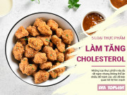Clip Eva - 5 loại thực phẩm cực ngon, khoái khẩu nhưng làm tăng chỉ số cholesterol trong máu