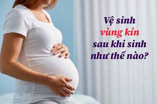 4 bệnh phụ khoa hay gặp sau sinh và cách giữ an toàn cho amp;#34;cô béamp;#34; - 2