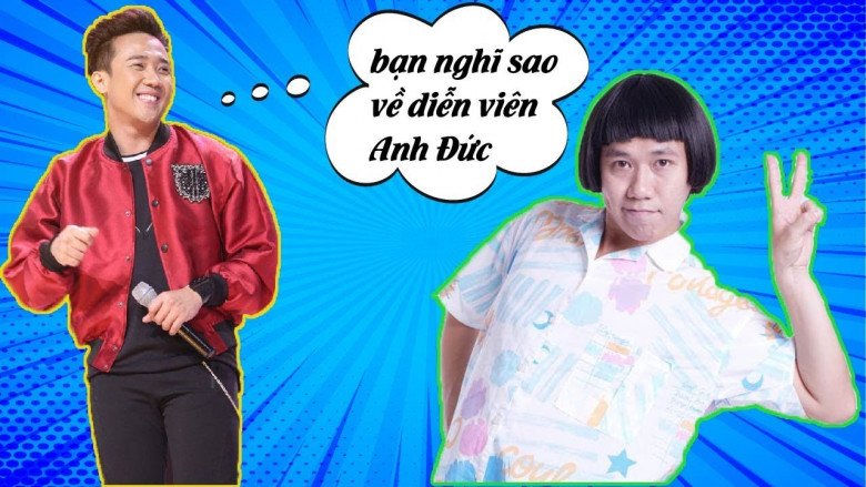 Vì quá thân thiết, Trấn Thành từng nhiều lần gạ bán Anh Đức cho nhiều nữ nghệ sĩ trên sóng truyền hình.