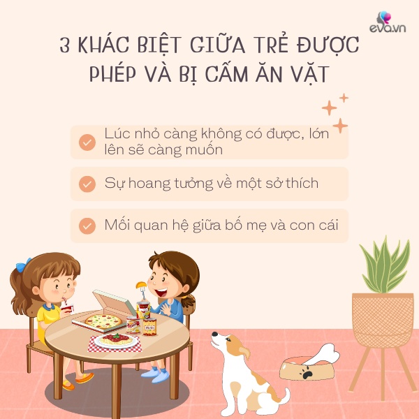 Đứa trẻ được phép ăn vặt và bị cấm ăn vặt khi còn nhỏ, đây mới là đứa trẻ trưởng thành tốt hơn - 4