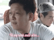 Giải trí - Sững người câu nói của Trường Giang khi đàn em cãi mẹ, danh hài muốn xem hình mẹ chỉ có hình đám ma!