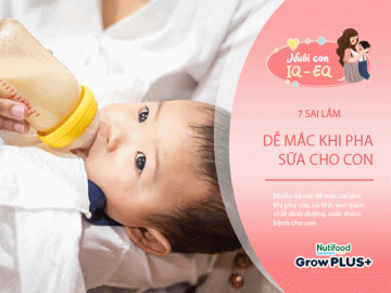 7 sai lầm khi pha sữa cho con khiến sữa bổ mấy cũng thành công cốc