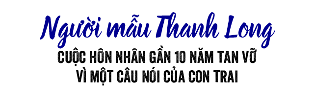 amp;#34;Đệ nhất vedetteamp;#34; Việt ly hôn chồng vì một câu nói của con trai, không thừa nhận hẹn hò tình trẻ - 6