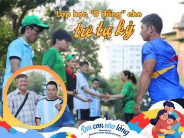 Nhìn cha mẹ chạy, học, khóc, cười cùng con mới thấy thương làm sao lớp học đặc biệt của những đứa trẻ tự kỷ