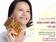 Clip Eva - Tăng cường sức khỏe với 4 loại thực phẩm giàu chất béo tốt