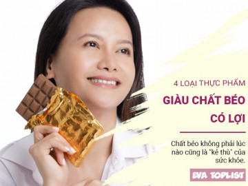 Tăng cường sức khỏe với 4 loại thực phẩm giàu chất béo tốt