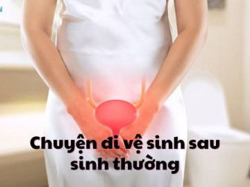 Lần đầu đi tiểu sau đẻ thường: Cảm giác có   thốn tận rốn   như các mẹ lo lắng?