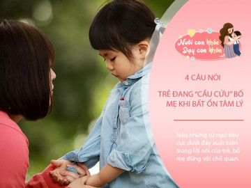 Đứa trẻ thích nói 4 câu này thực chất là não đang cầu cứu vì gặp bất ổn tâm lý