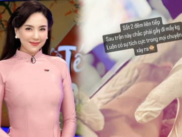 MC Mai Ngọc sốt 2 đêm liên tiếp, tự động viên sau trận này chắc phải gầy đi mấy cân