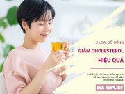 Clip Eva - Chống lại cholesterol cao: Bổ sung ngay 3 loại đồ uống "vàng" này!