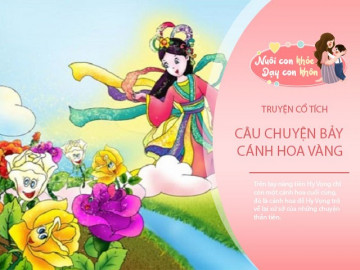 Truyện cổ tích: Bảy cánh hoa vàng