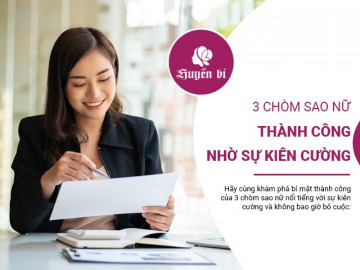 3 chòm sao nữ cân cả thế giới: Bí quyết thành công từ sự kiên cường