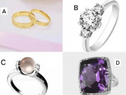 Trắc nghiệm tâm lý: Bạn muốn được người yêu tặng chiếc nhẫn nào?