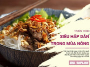 Clip Eva - Món ngon cho ngày hè: 4 món trộn nguội thanh mát, đầy đủ dinh dưỡng chẳng cần ăn cơm cũng no căng