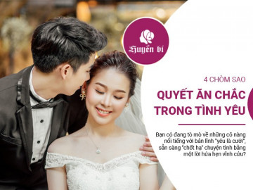 4 chòm sao nữ yêu là cưới, quyết ăn chắc trong tình duyên
