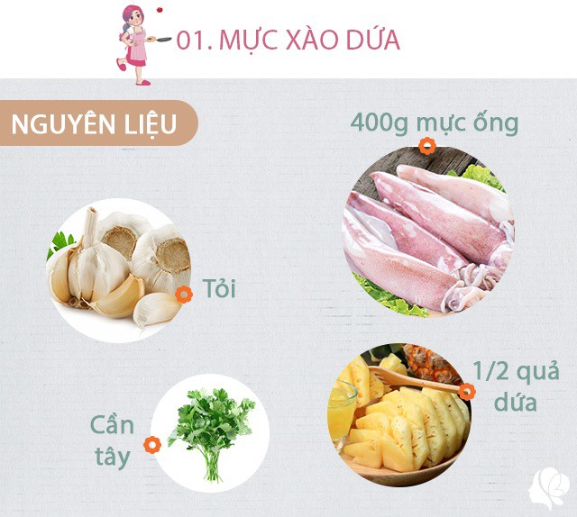 Nguyên liệu: - 400g mực ống tươi - 1/2 quả dứa chín vừa - 1 mẩu cà rốt - Hành hoa, vài cây cần tây, 1 quả ớt sừng, 1 củ tỏi, 1 củ gừng nhỏ - Gia vị xào mực: Hạt nêm, dầu ăn, hạt tiêu