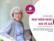 Clip Eva - 3 con giáp "đắc của trời ban": An nhàn tuổi xế chiều, giàu có vô biên, sống lâu hưởng phúc