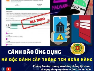Công an cảnh báo mã độc đánh cắp thông tin người dùng để chiếm đoạt tiền