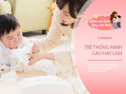 Nuôi con IQ EQ - Trẻ tai to có chỉ số IQ cao hơn? Hầu hết trẻ sinh ra thông minh đều có 3 hành vi này