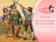 Nuôi con IQ EQ - Truyện cổ tích: Người nghèo, người giàu