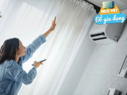Nhà đẹp - 10 mẹo sử dụng điều hòa đáng thử để giảm một nửa hóa đơn tiền điện, giữ sức khỏe trong mùa hè