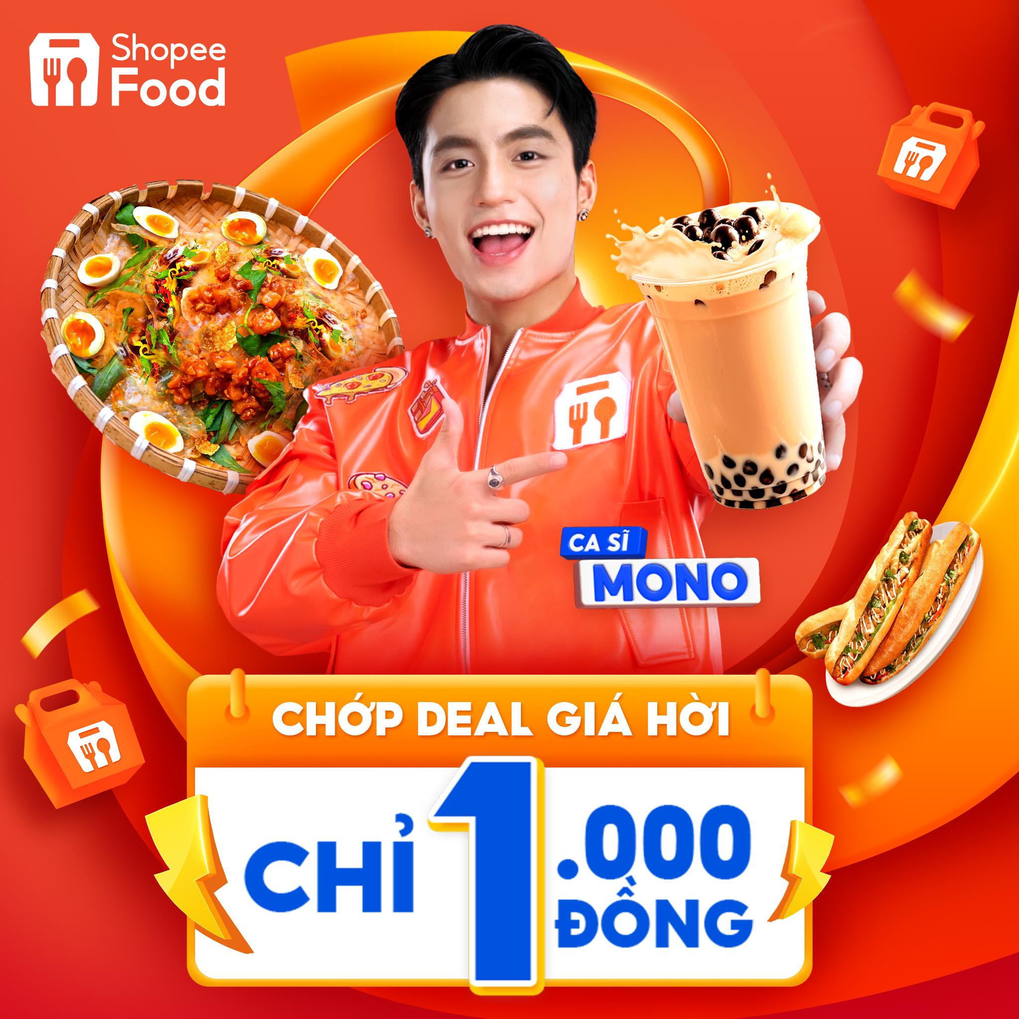 Ăn gì ShopeeFood x MONO khao vẫn còn nguyên vẹn hiệu lực nên hãy nhanh tay chớp deal hời 1.000 đồng ngay nhé!