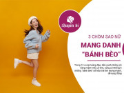 Clip Eva - 3 chòm sao nữ "bánh bèo" mang đến sự thú vị cho cuộc sống
