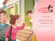 Nuôi con IQ EQ - Dạy trẻ thành "con ngoan trò giỏi" với 4 điểm này là đủ