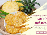 Clip Eva - Ngất ngây với hương vị của dứa trong 3 món tráng miệng cực ngon này!