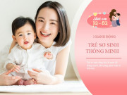Nuôi con IQ EQ - Trẻ sơ sinh IQ cao trước 3 tháng sẽ có hành vi khác hẳn bé cùng tuổi