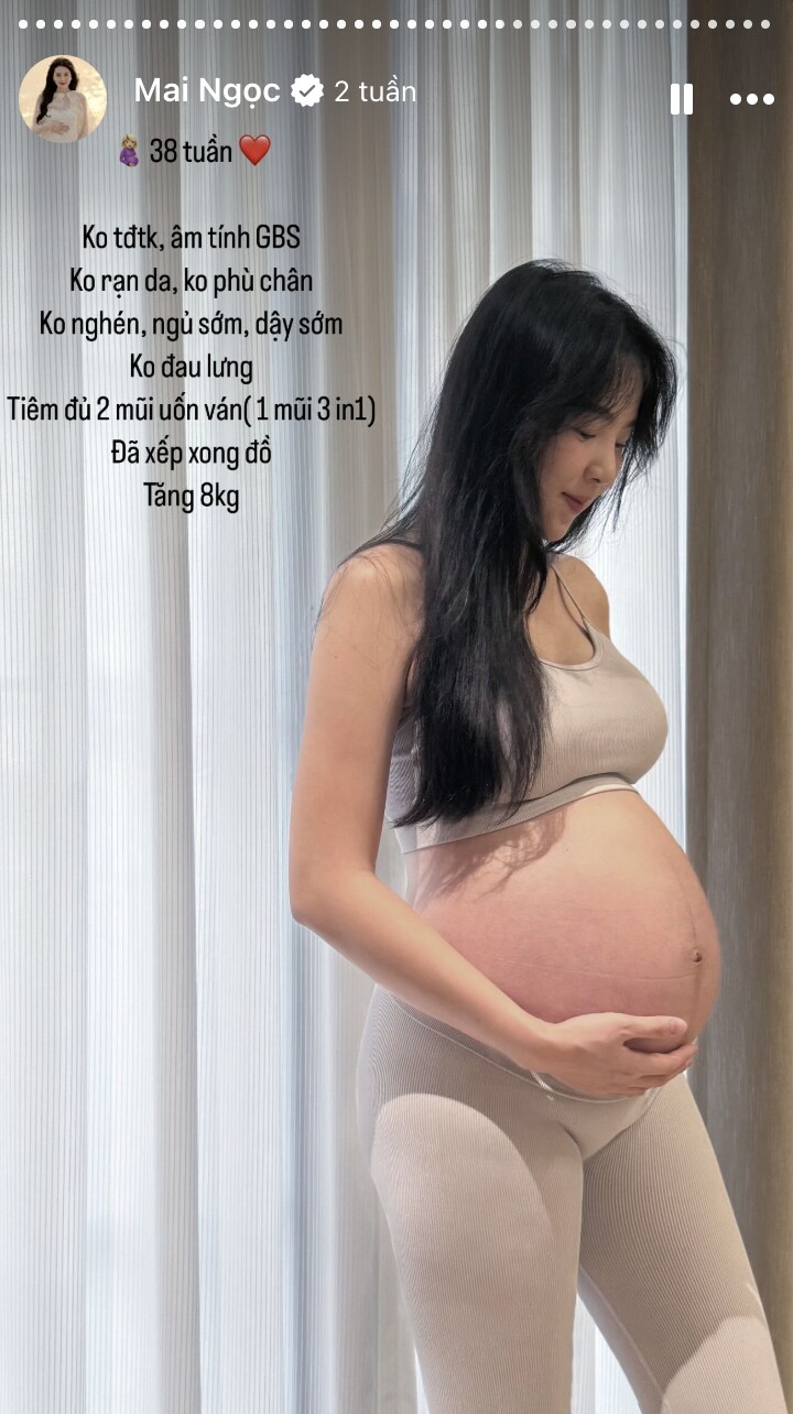 Thời điểm sắp sinh, Mai Ngọc cho biết chỉ tăng 8kg, không mụn hay thâm sạm, không bị rạn da, tiểu đường, phù chân. 