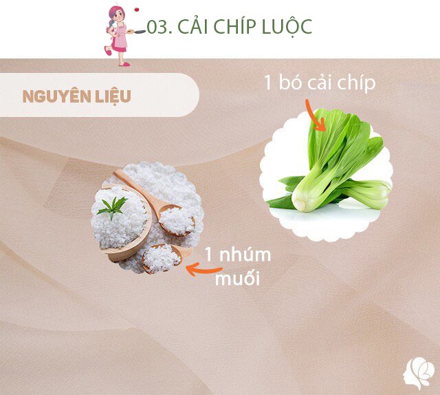 Chuẩn bị: 1 bó cải chíp, một nhúm muối.