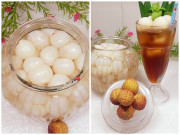 Cách làm vải ngâm thơm ngon để dành pha trà vải cực thích, mát lạnh giải nhiệt ngày hè