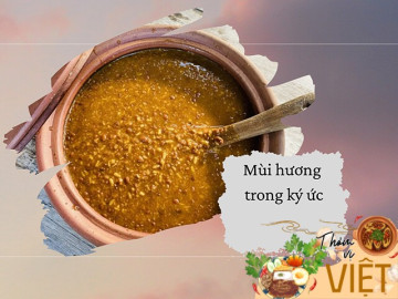 Có một vị mặn tan dần trong ký ức, ngửi thấy thôi là muốn về nhà