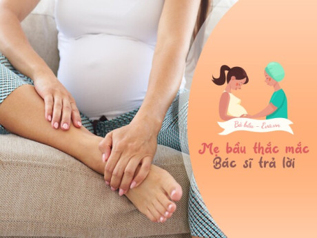 Mang thai chân nổi gân xanh như mạng nhện có đáng lo? Chuyên gia chỉ một nguy cơ cả mẹ và con đều nguy hiểm