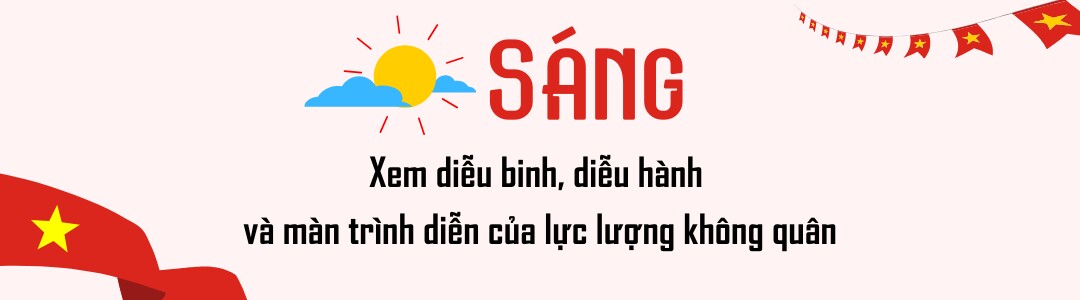 1 ngày sống trọn trong “giai điệu” tự hào, sáng xem diễu binh, tối xem trình diễn pháo hoa nhân dịp 30/4 - 1