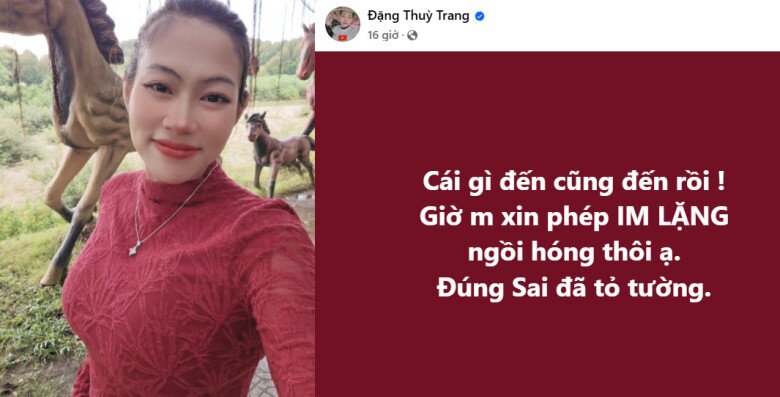 Đặng Thùy Trang có chia sẻ ngay sau thông tin Thùy Tiên bị bắt.
