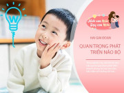 Nuôi con IQ EQ - Bộ não trẻ có 2 thời điểm dễ trở nên thông minh hơn, bố mẹ nắm bắt cơ hội để rèn con học giỏi, IQ cao