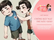 Nuôi con IQ EQ - "Quy tắc sinh tồn" ở trường mẫu giáo: Dạy trẻ 5 mẹo này để không ai dám bắt nạt con nữa