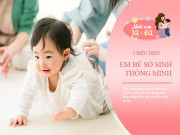 Nuôi con IQ EQ - Em bé sơ sinh thông minh hơn người sẽ gửi đến mẹ 5 tín hiệu