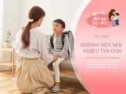 Nuôi con IQ EQ - Giáo sư tâm lý: Có hai câu bố mẹ nên giữ kín trong lòng, dù hoàn cảnh nào cũng tuyệt đối không nói với con