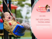 Nuôi con IQ EQ - 3 đặc điểm nhận biết em bé thông minh mà người lớn dễ nhầm lẫn