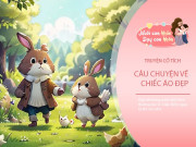 Nuôi con IQ EQ - Truyện cổ tích: Chiếc áo đẹp