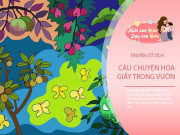 Nuôi con IQ EQ - Truyện cổ tích: Câu chuyện trong vườn