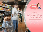 Nuôi con IQ EQ - Khi trẻ xin 3 thứ này, dù nhà giàu hay nghèo bố mẹ đừng dễ dàng cho con