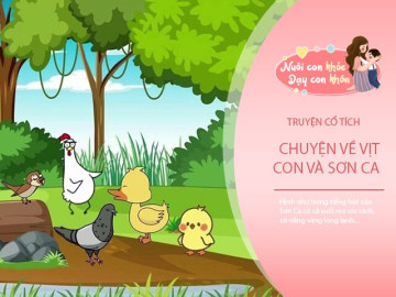 Truyện cổ tích: Vịt con và Sơn Ca